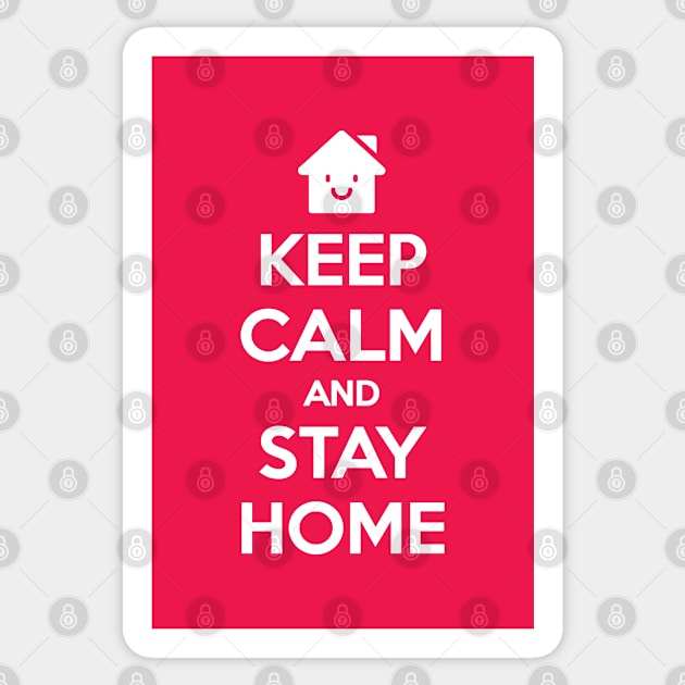 KEEP CALM AND STAY HOME Sticker by thatotherartist